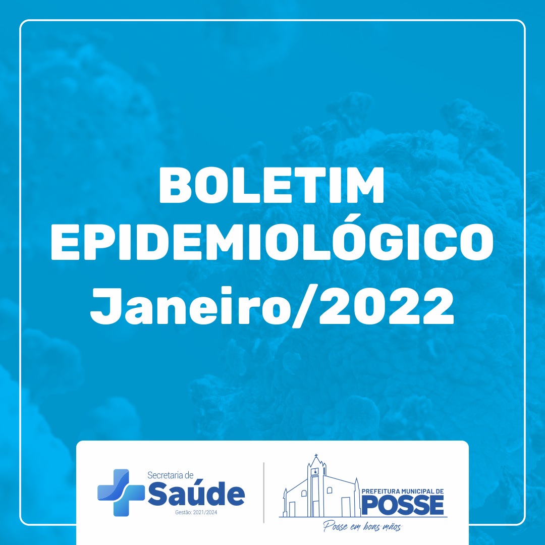 Boletins Epidemiológicos | Janeiro – 2022